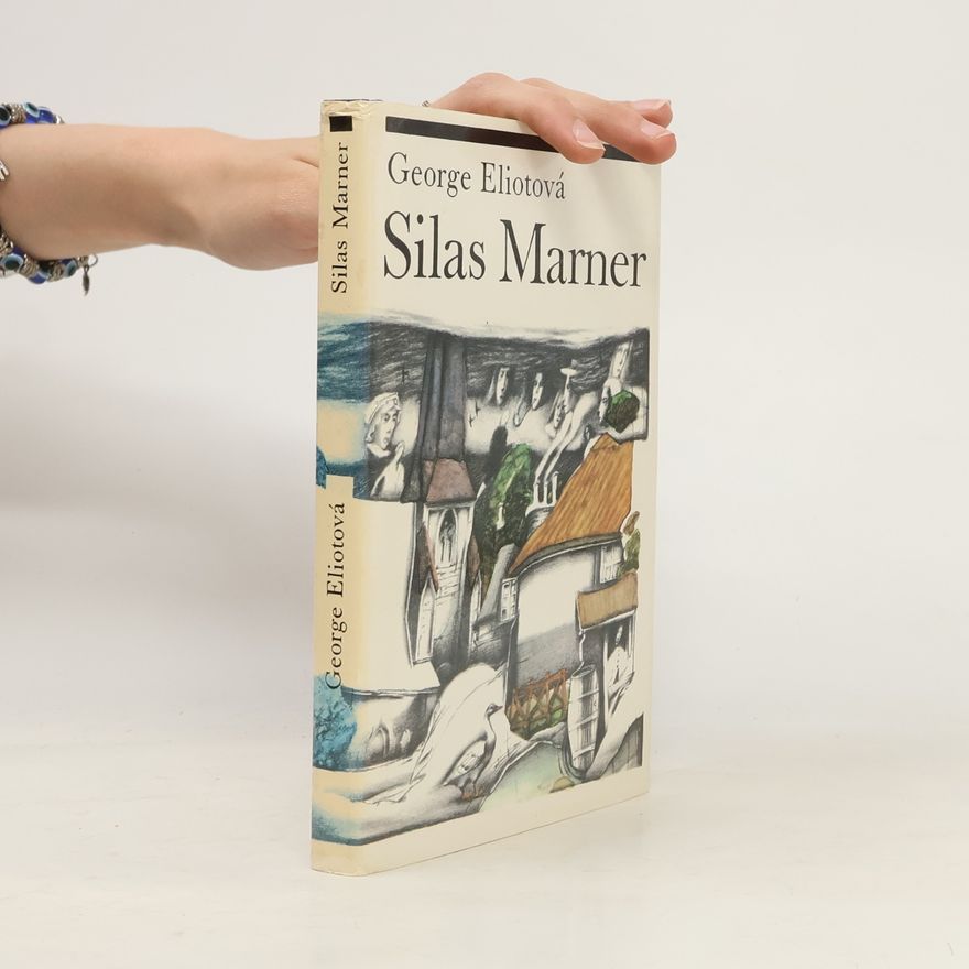 George Eliot Silas Marner