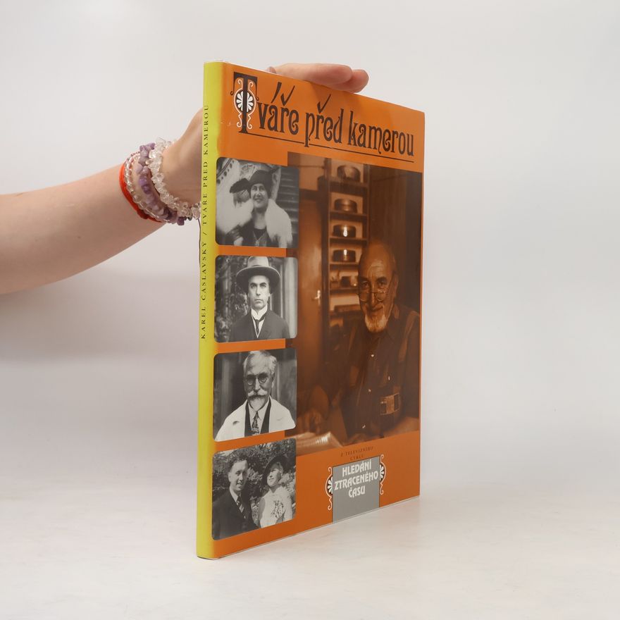 Karel Čáslavský Tváře před kamerou