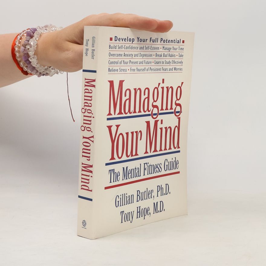 Gillian Butler Managing Your Mind