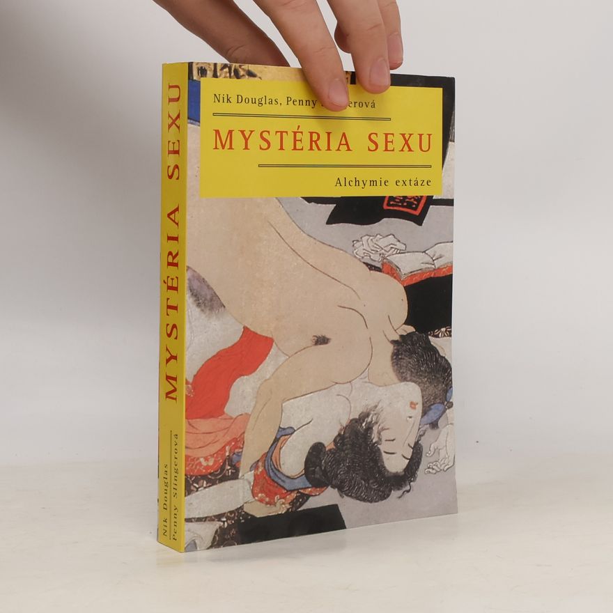 Autorenkollektiv Mystéria sexu: Alchymie extáze