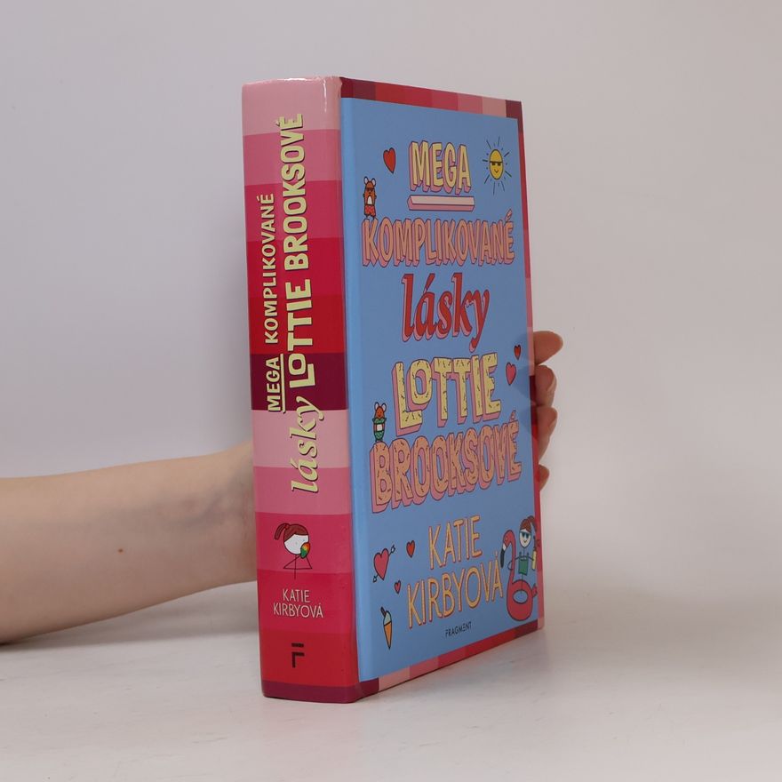 Katie Kirby Mega komplikované lásky Lottie Brooksové