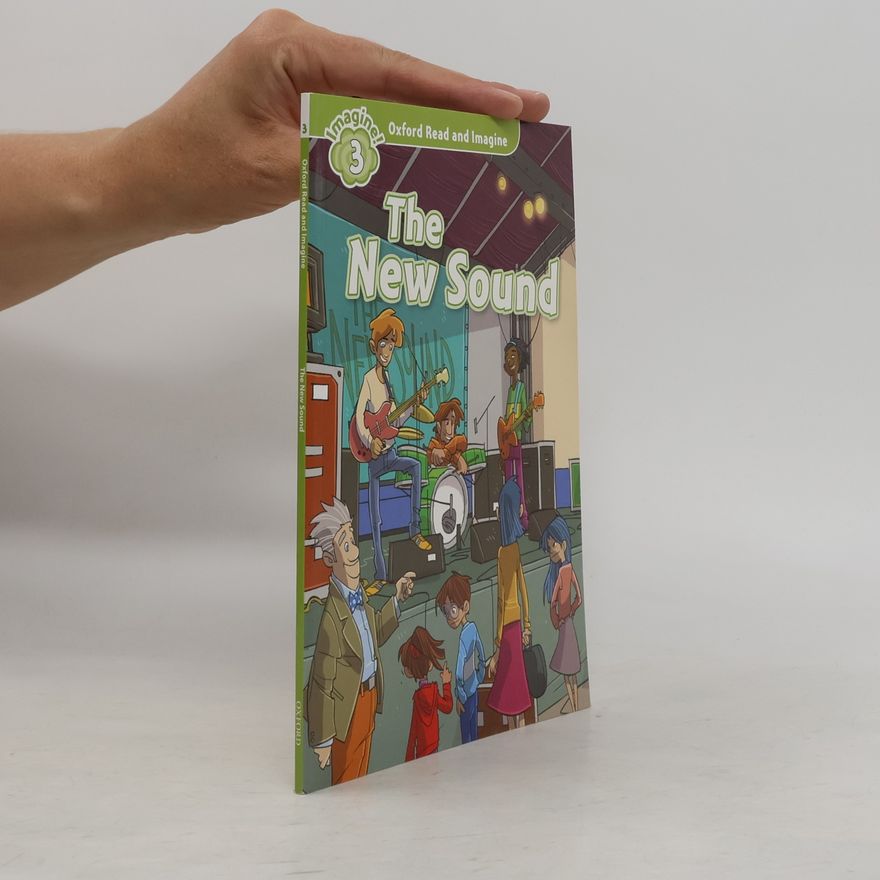 Paul Shipton Oxford Read and Imagine - 3: The New Sound