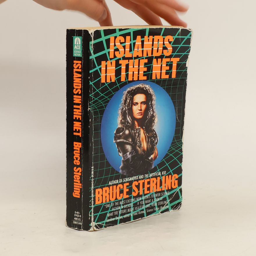 Bruce Sterling Islands in the Net
