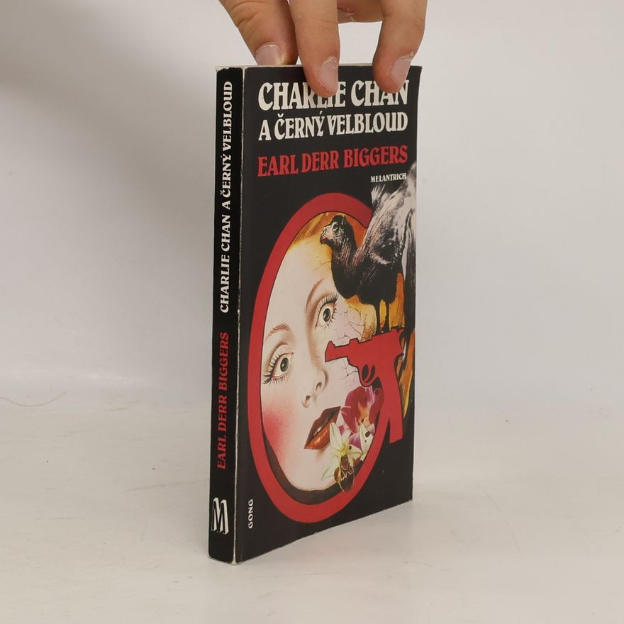 Earl Derr Biggers Charlie Chan a černý velbloud