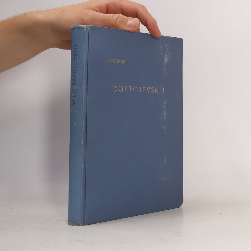 Nikolai Onufrijewitsch Losski Dostojevskij a jeho kresťanský svetonáhľad