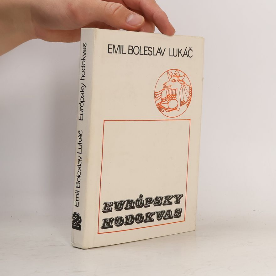 Emil Boleslav Lukáč Európsky hodokvas