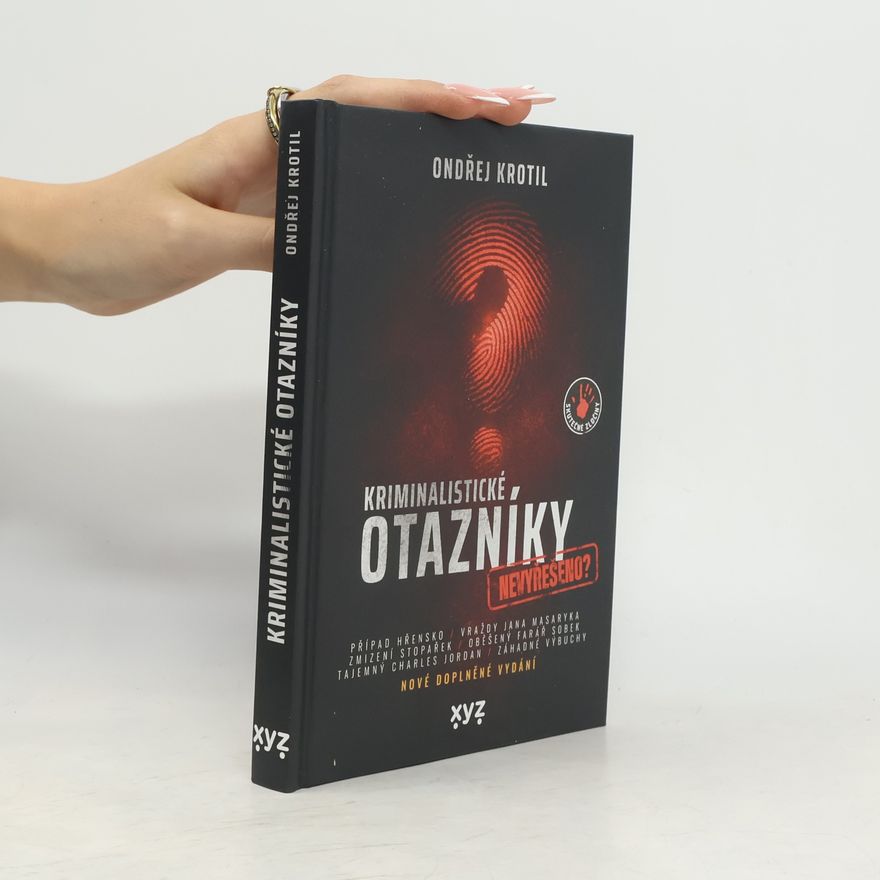 Ondřej Krotil Kriminalistické otazníky