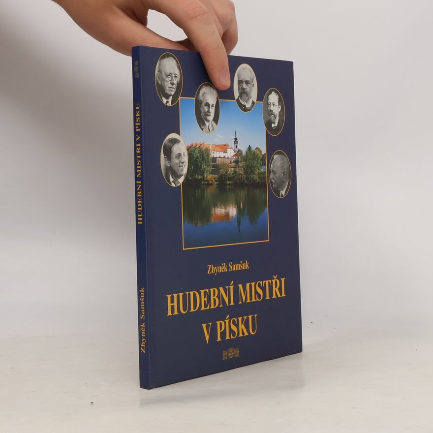 Zbyněk Samšuk Hudební mistři v Písku