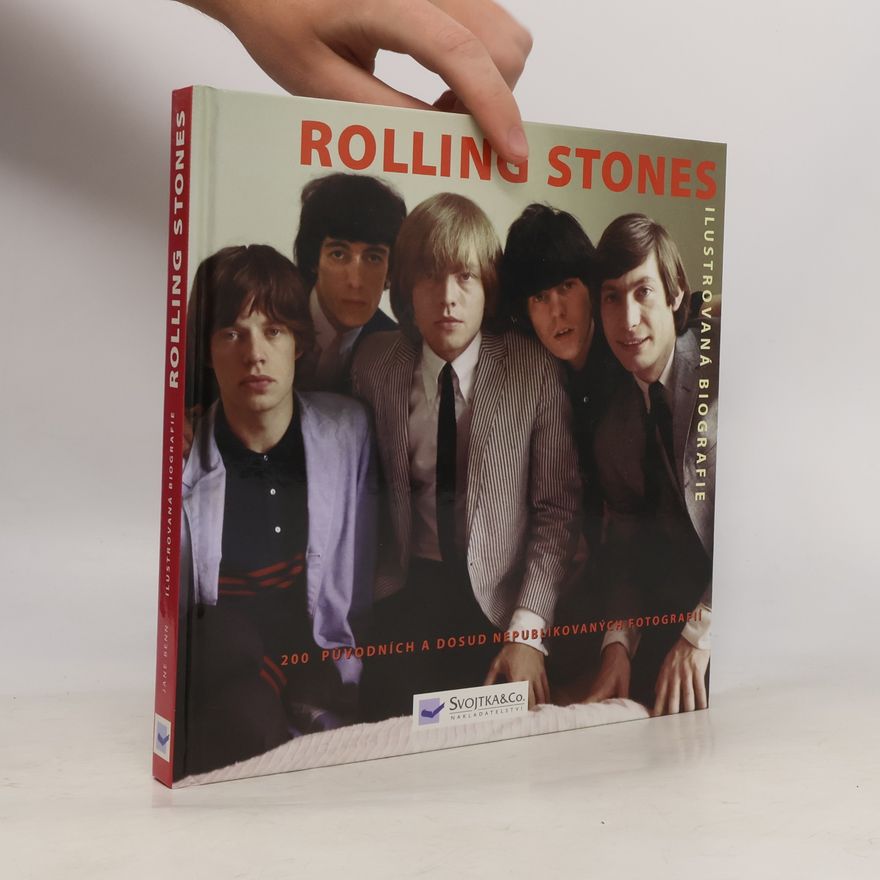 Jane Benn Rolling Stones. Ilustrovaná biografie