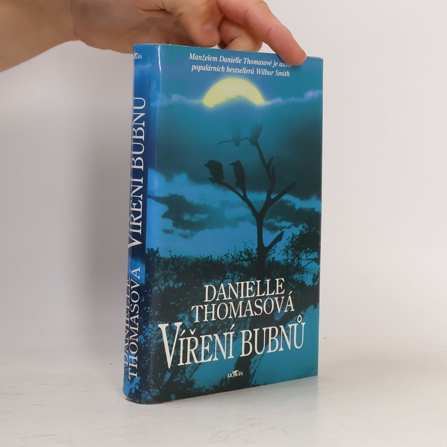 Danielle Thomas Víření bubnů