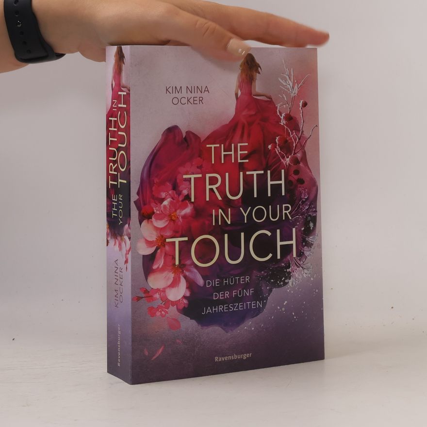 Kim Nina Ocker The Truth in Your Touch