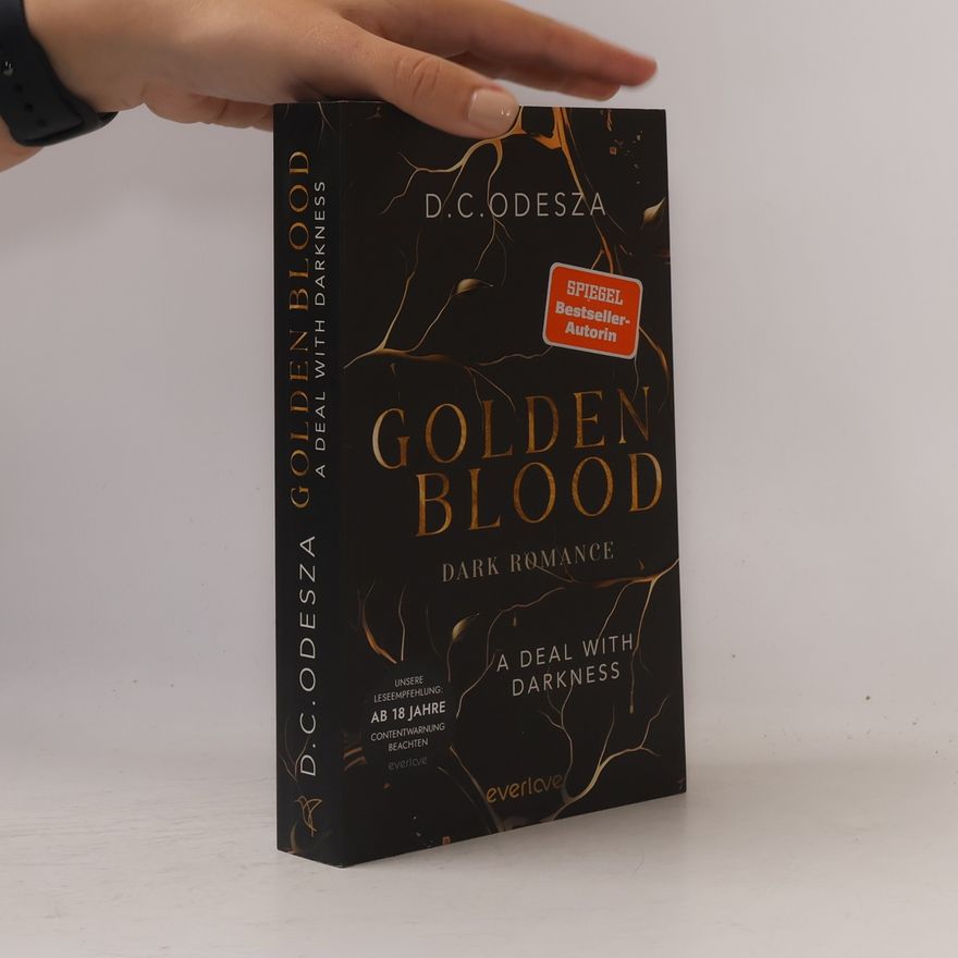 D. C. Odesza Golden Blood – A Deal with Darkness