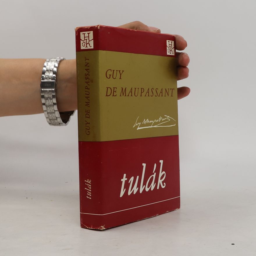 Guy de Maupassant Tulák