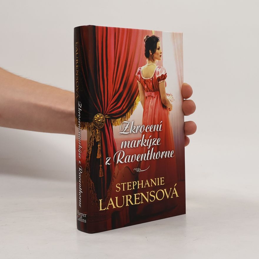 Stephanie Laurens Zkrocení markýze z Raventhorne