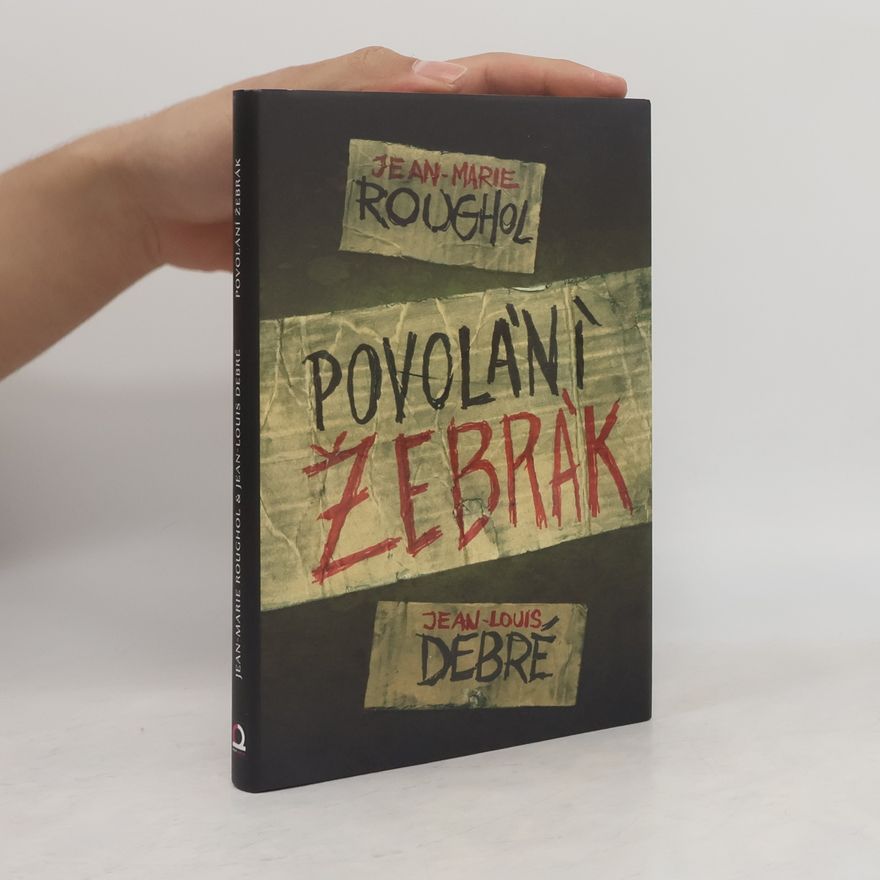Jean-Louis Debré Povolání žebrák