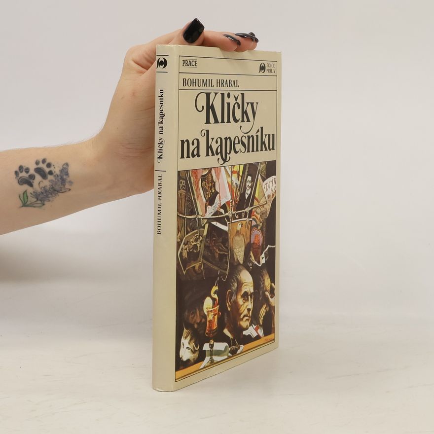 Bohumil Hrabal Kličky na kapesníku