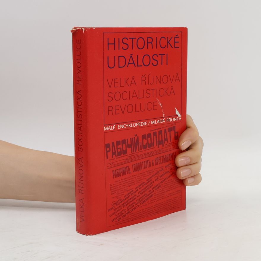 Herman Karel Historické události. Velká říjnová socialistická revoluce