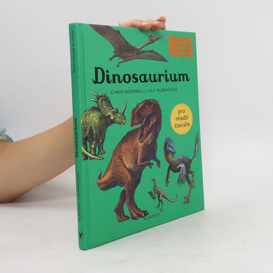 Lily Murray Dinosaurium - pro mladší čtenáře