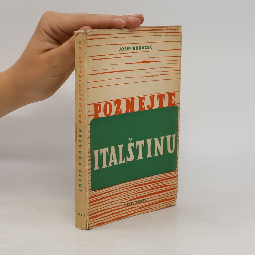 Josef Bukáček Poznejte italštinu!