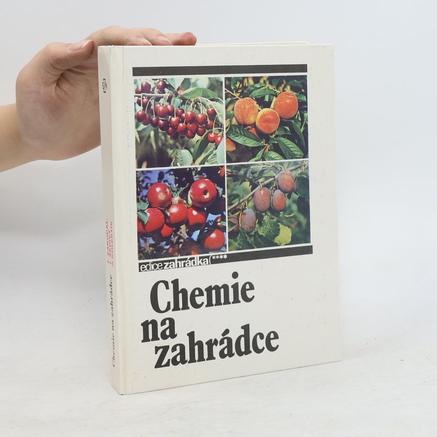 Jaroslav Zakopal Chemie na zahrádce