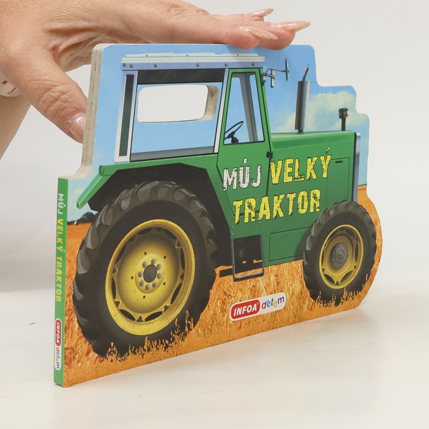 Autorenkollektiv Můj velký traktor