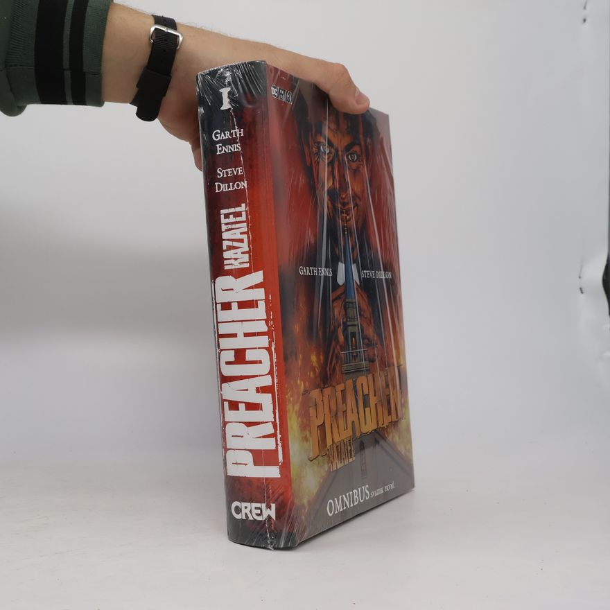 Steve Dillon Preacher. Kazatel. Omnibus. Svazek I.