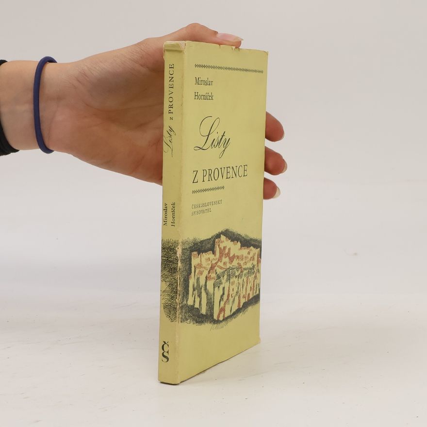 Miroslav Horníček Listy z Provence