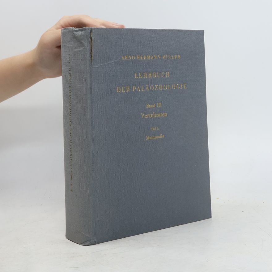 Arno Hermann Müller Lehrbuch der Paläozoologie III.