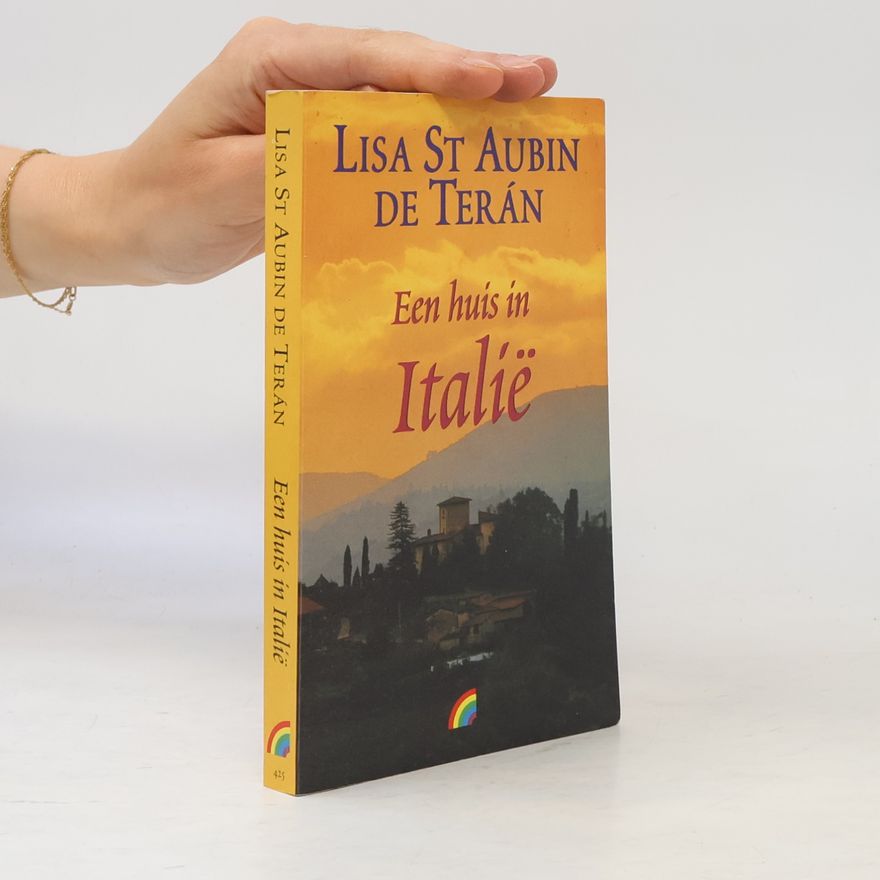 Lisa Saint Aubin de Terán Een huis in Italië