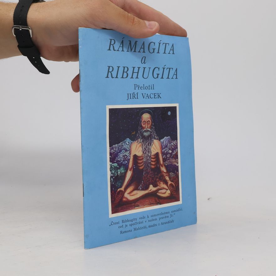 Jiří Vacek Rámagíta a Ribhugíta