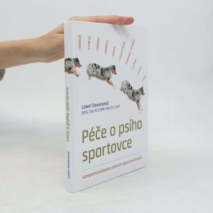 Lowri Davies Péče o psího sportovce