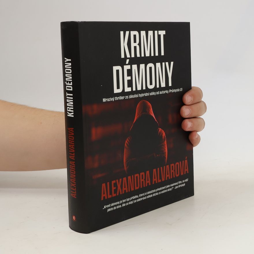 Alexandra Alvarová Krmit démony