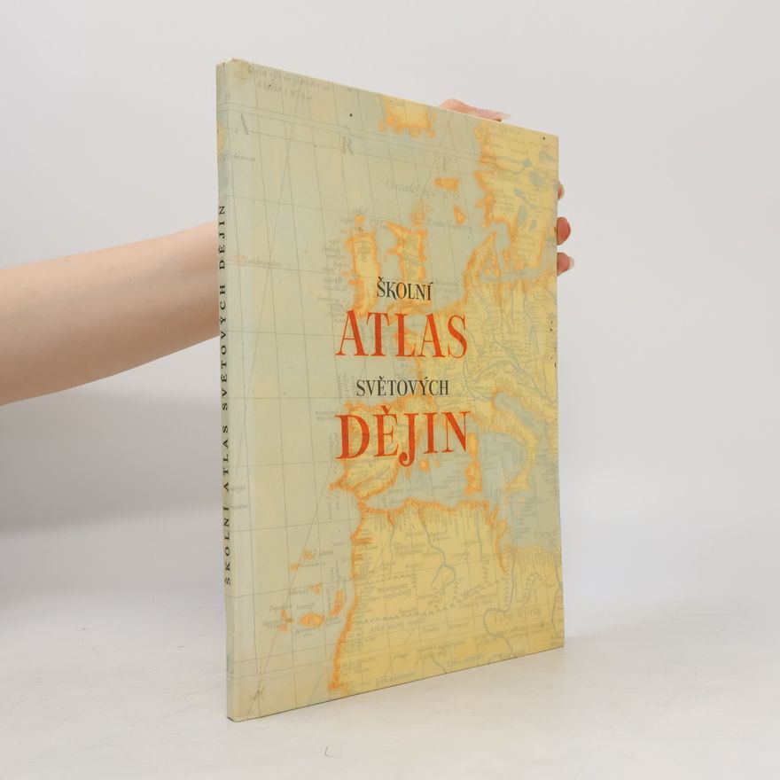 Autorenkollektiv Školni atlas světových dějin