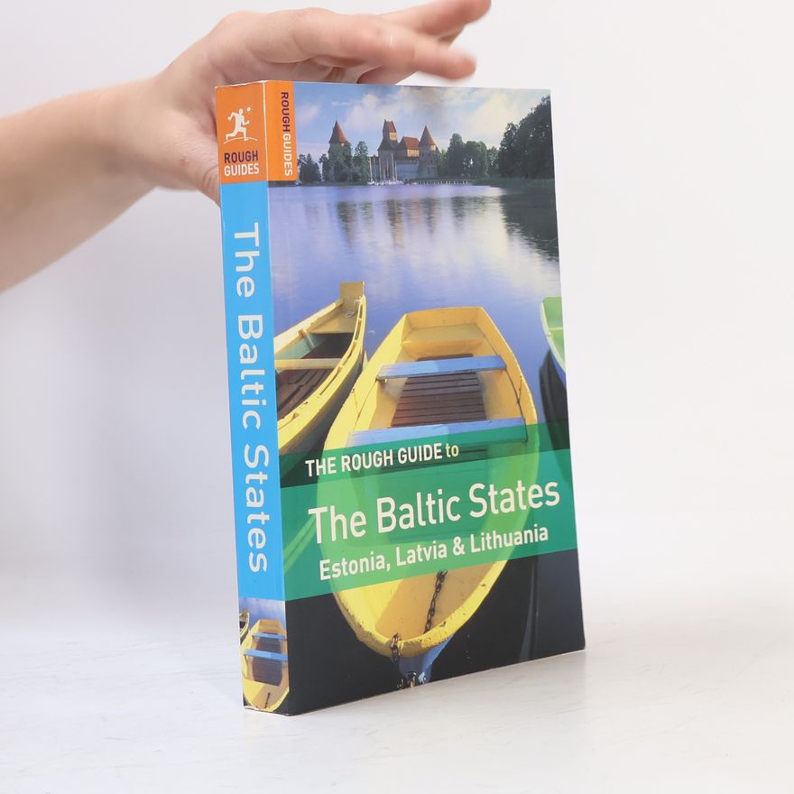 Jonathan Bousfield Rough Guides - 2: The Rough Guide to the Baltic States - 2nd Edition