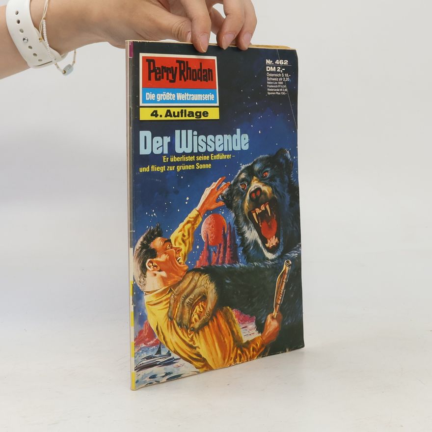 Darlton Clark Perry Rhodan 462: Der Wissende