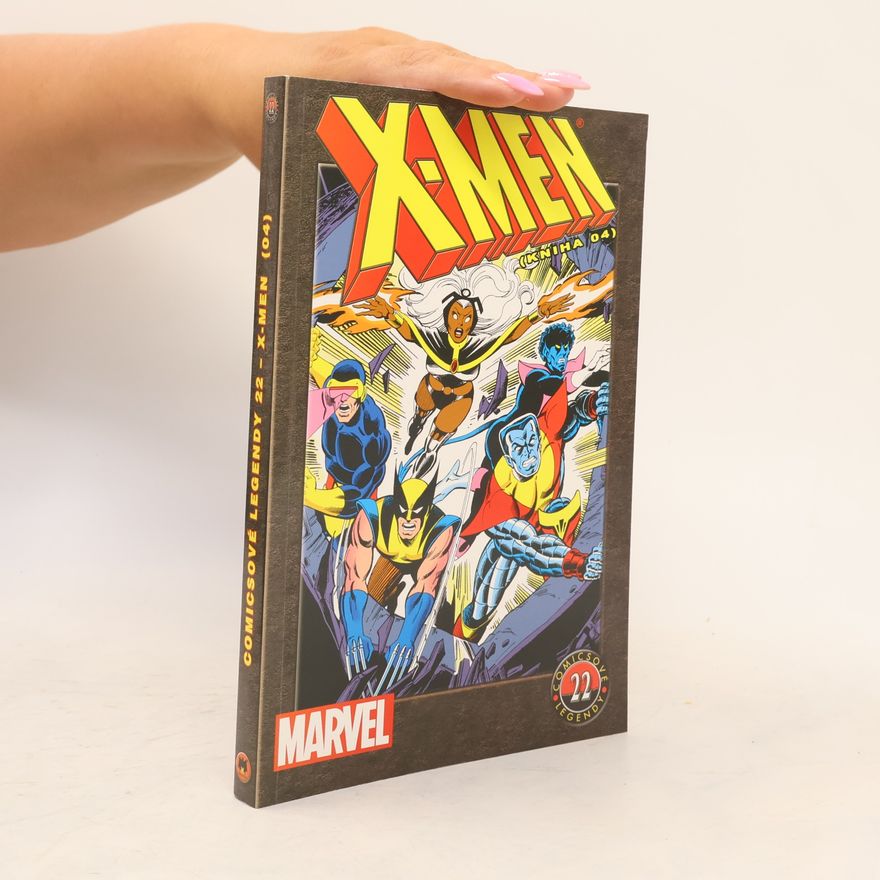 John Byrne X-Men (kniha 04)