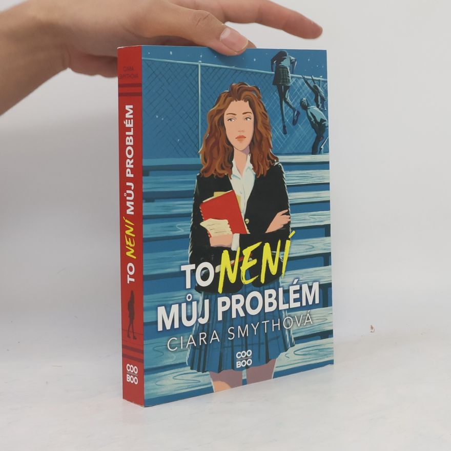 Ciara Smyth To není můj problém