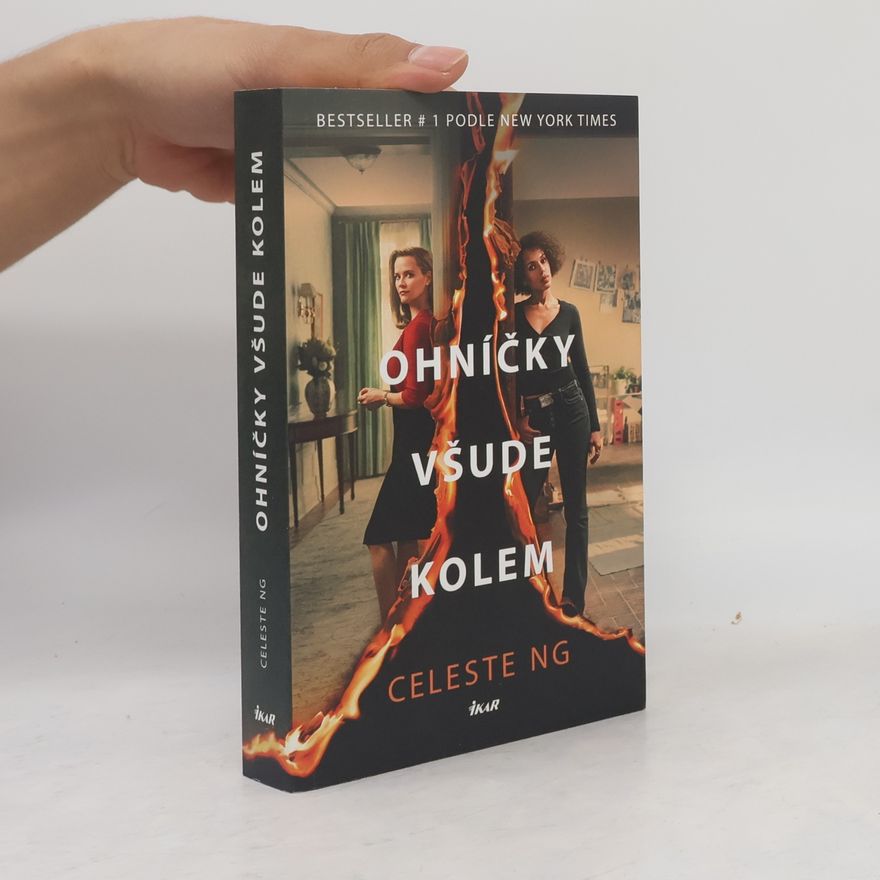 Celeste Ng Ohníčky všude kolem