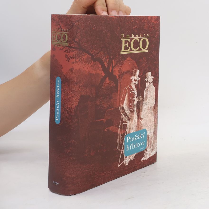 Umberto Eco Pražský hřbitov