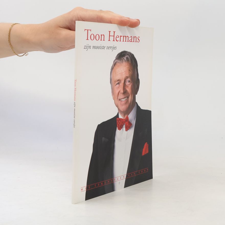 Toon Hermans Toon Hermans zijn mooiste versjes