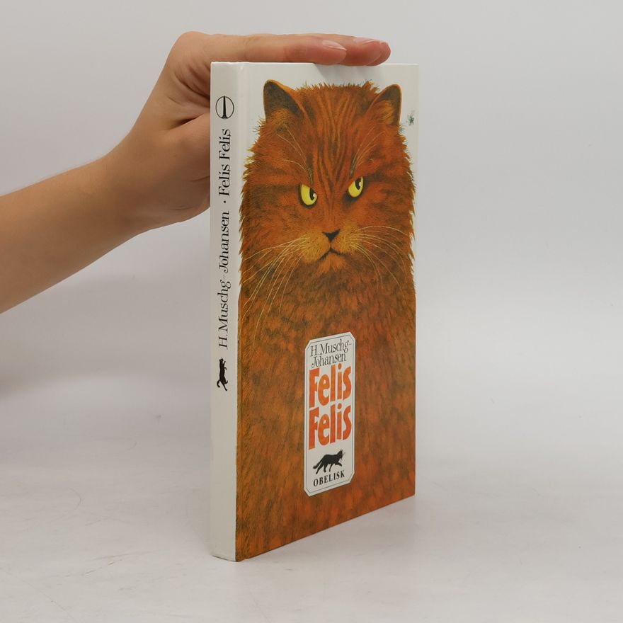 Johansen Hanna Felis, Felis :