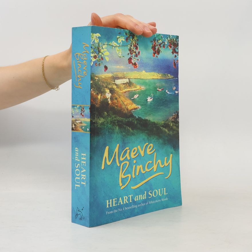 Maeve Binchy Heart and Soul