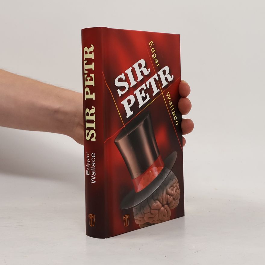 Edgar Wallace Sir Petr
