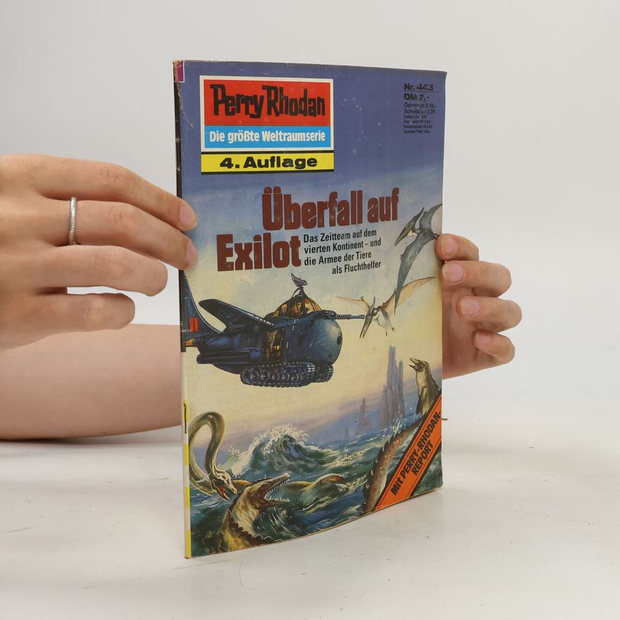 Darlton Clark Perry Rhodan 443: Überfall auf Exilot