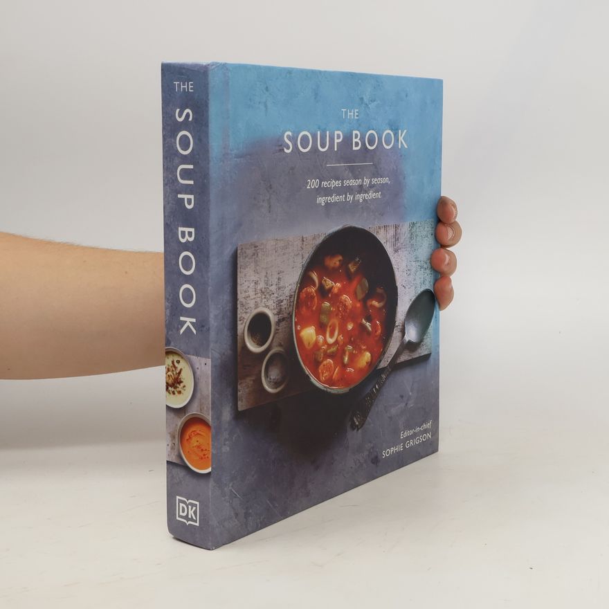 Sophie Grigson The Soup Book