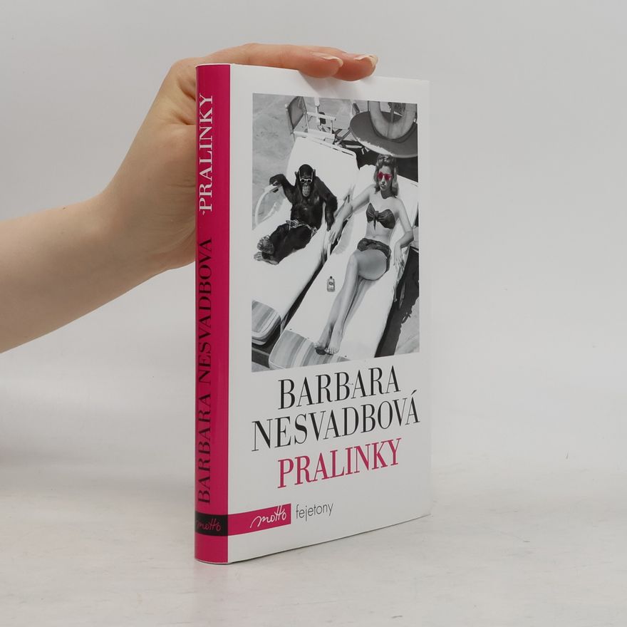 Bára Nesvadbová Pralinky