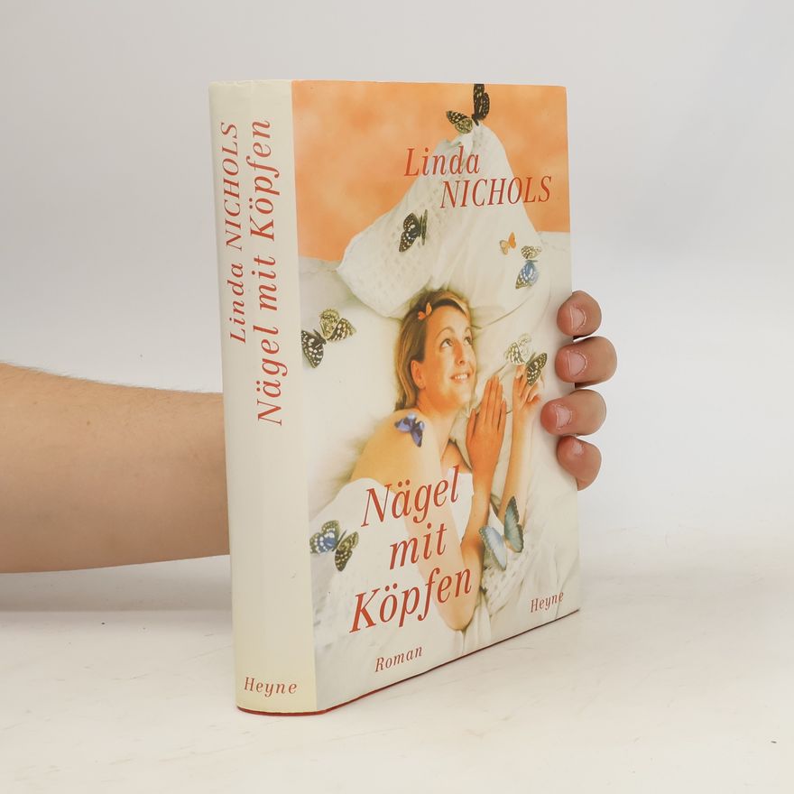 Linda Nichols Nägel mit Köpfen