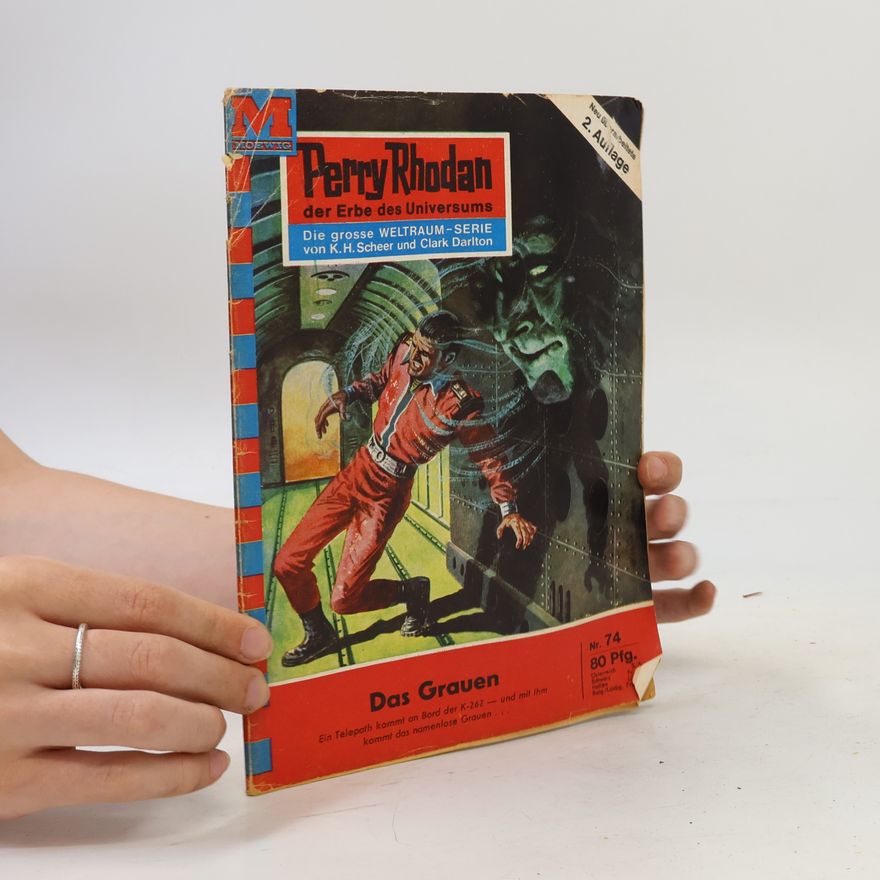 William Voltz Perry Rhodan 74: Das Grauen