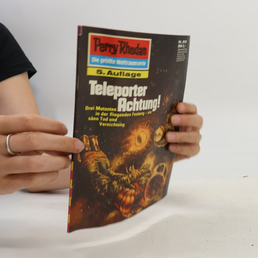 Kurt Mahr Perry Rhodan 219: Teleporter Achtung!