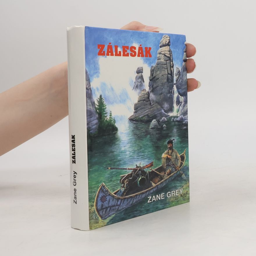 Zane Grey Zálesák